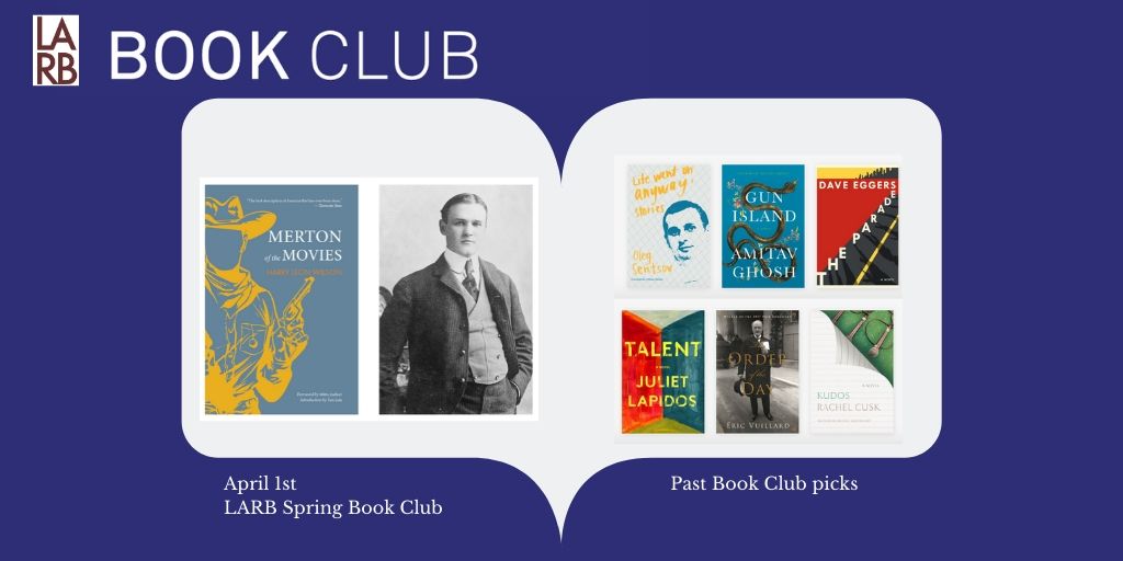 LARB Book Club current and past selections